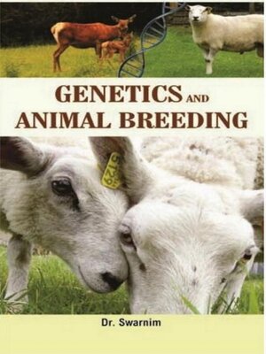 cover image of Genetics and Animal Breeding
